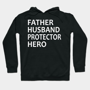 Father Husband Protector Hero Hoodie